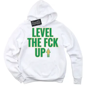 Method of Make Lucky Green 1s Sneaker Hoodie Level The Fck Up Graphic