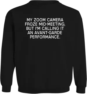 My Zoom Camera Froze mid-Meeting, but I’m Calling it an Avant-Garde Performance. - Men's Soft & Comfortable Long Sleeve T-Shirt CP05 Black