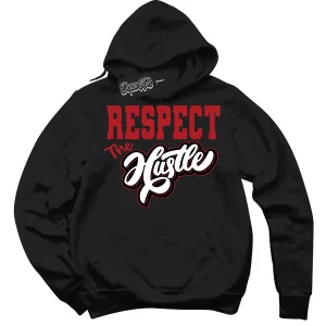 OG Bred '85 1s Sneaker Hoodie Respect The Hustle Graphic